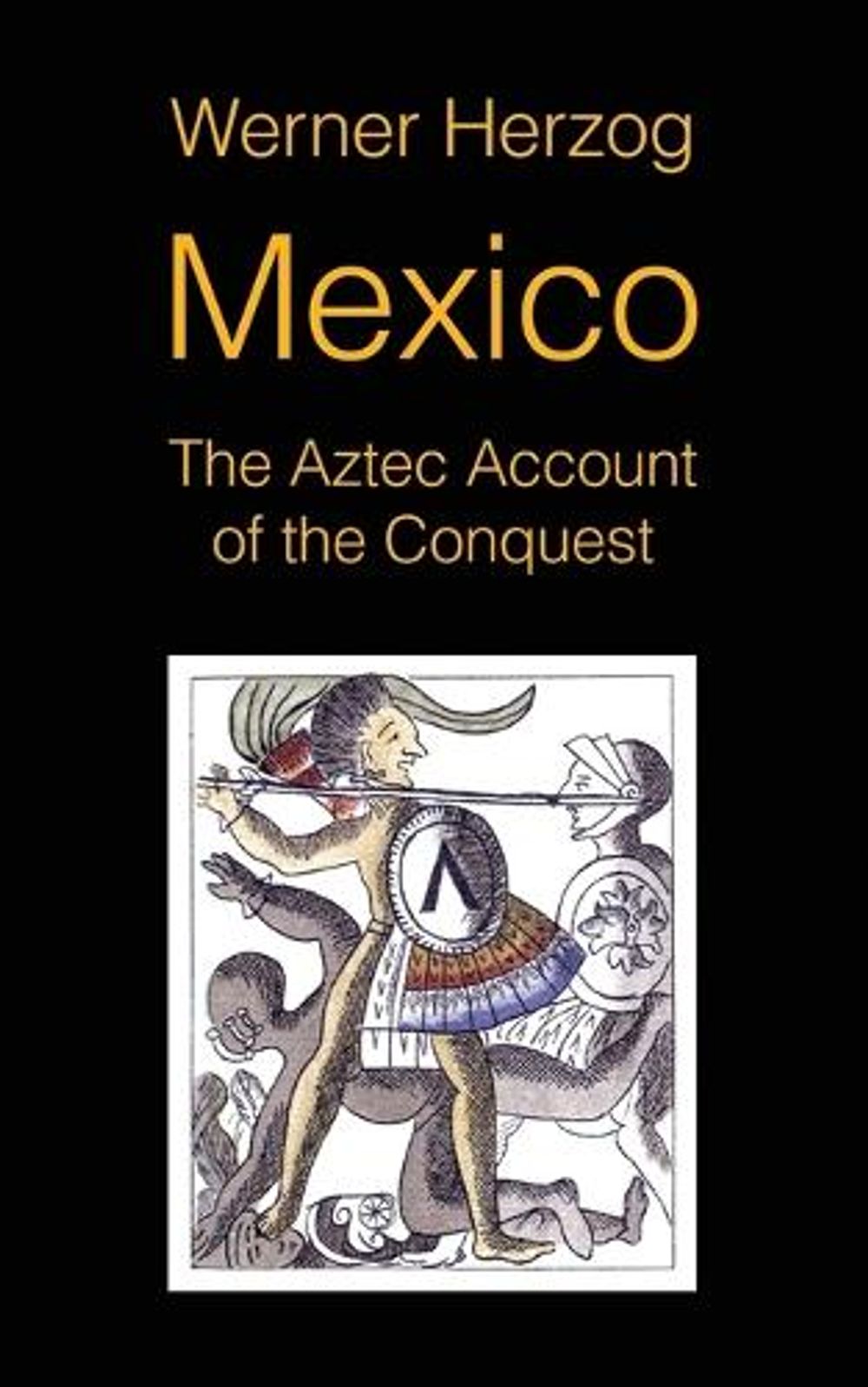 Mexico by Werner Herzog - ISBN: 9781942782698