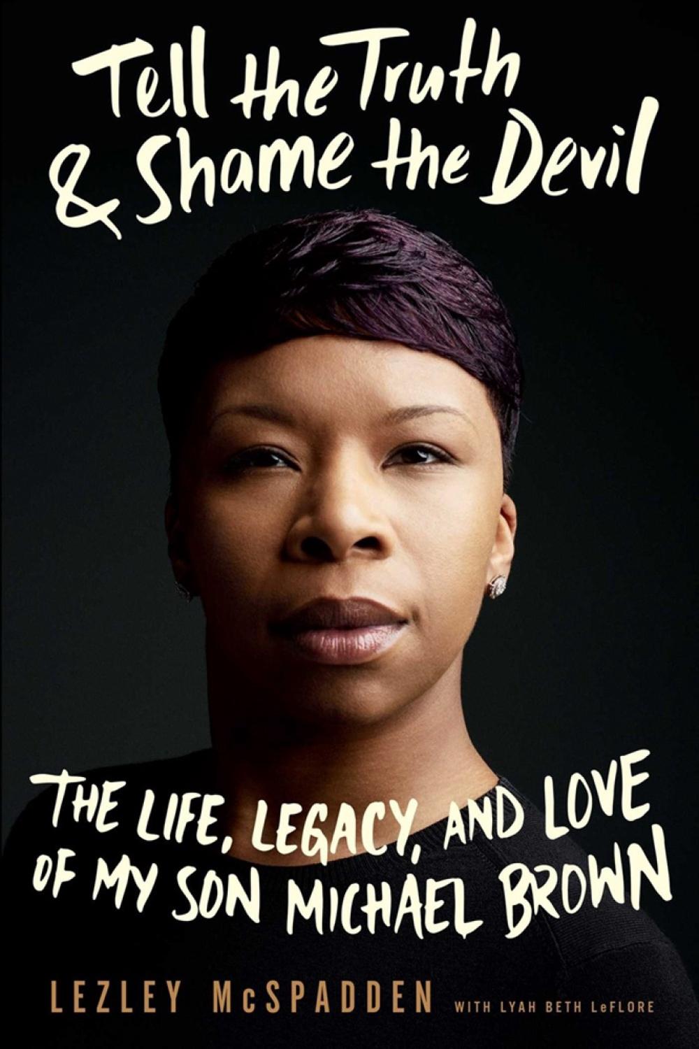 Tell The Truth & Shame The Devil by Lezley McSpadden - ISBN: 9781942872528