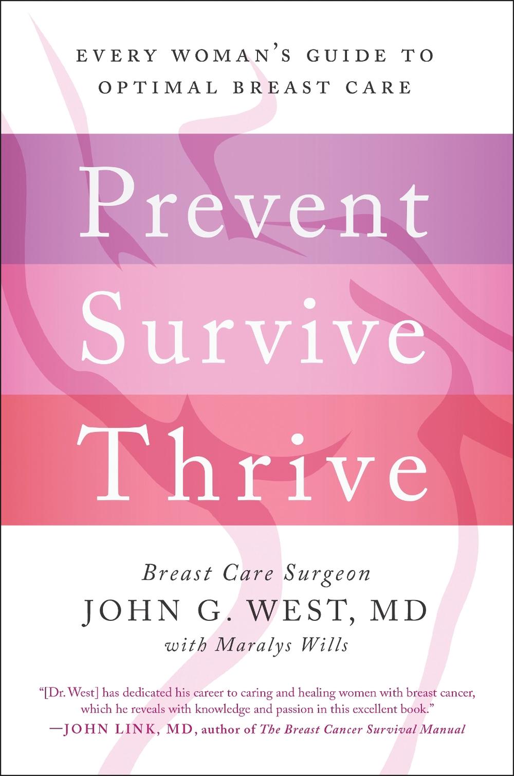 Prevent, Survive, Thrive by John G. West - ISBN: 9781942952237