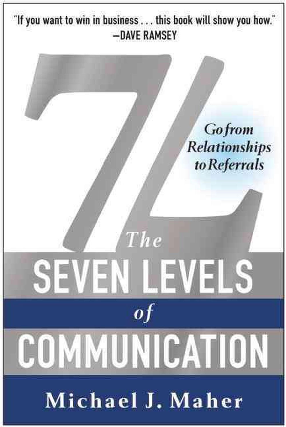 7L: The Seven Levels of Communication, 9781942952473