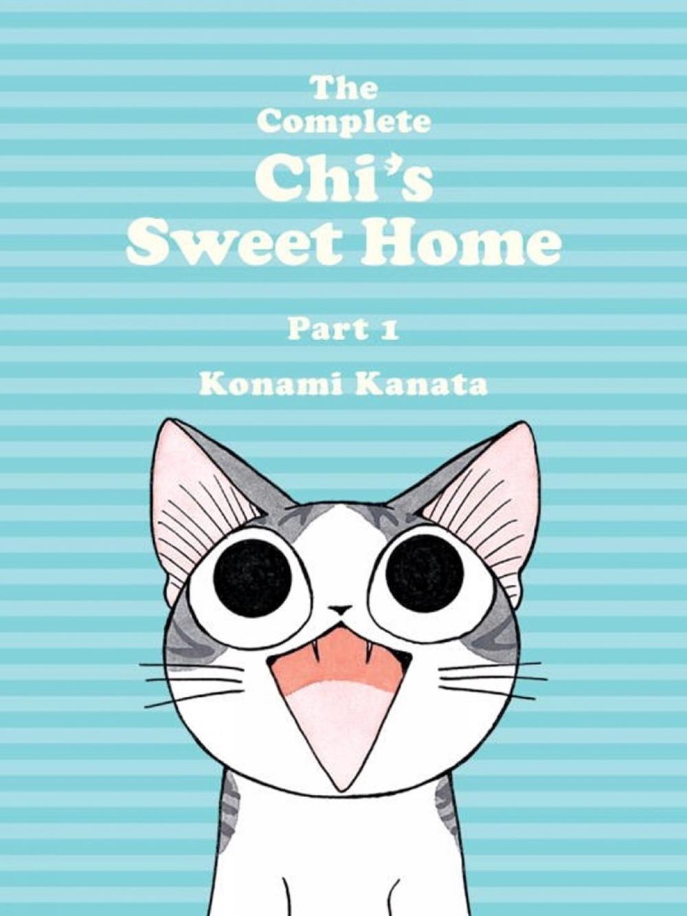 The Complete Chi's Sweet Home Vol. 1, 9781942993162