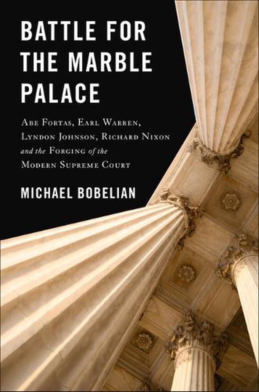 Battle for the Marble Palace by Michael Bobelian, Hardcover