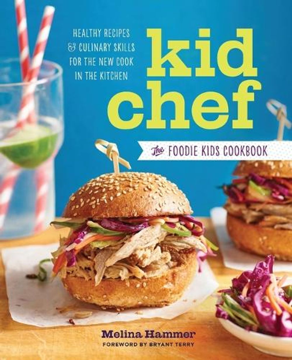 Kid Chef by Melina Hammer - ISBN: 9781943451203