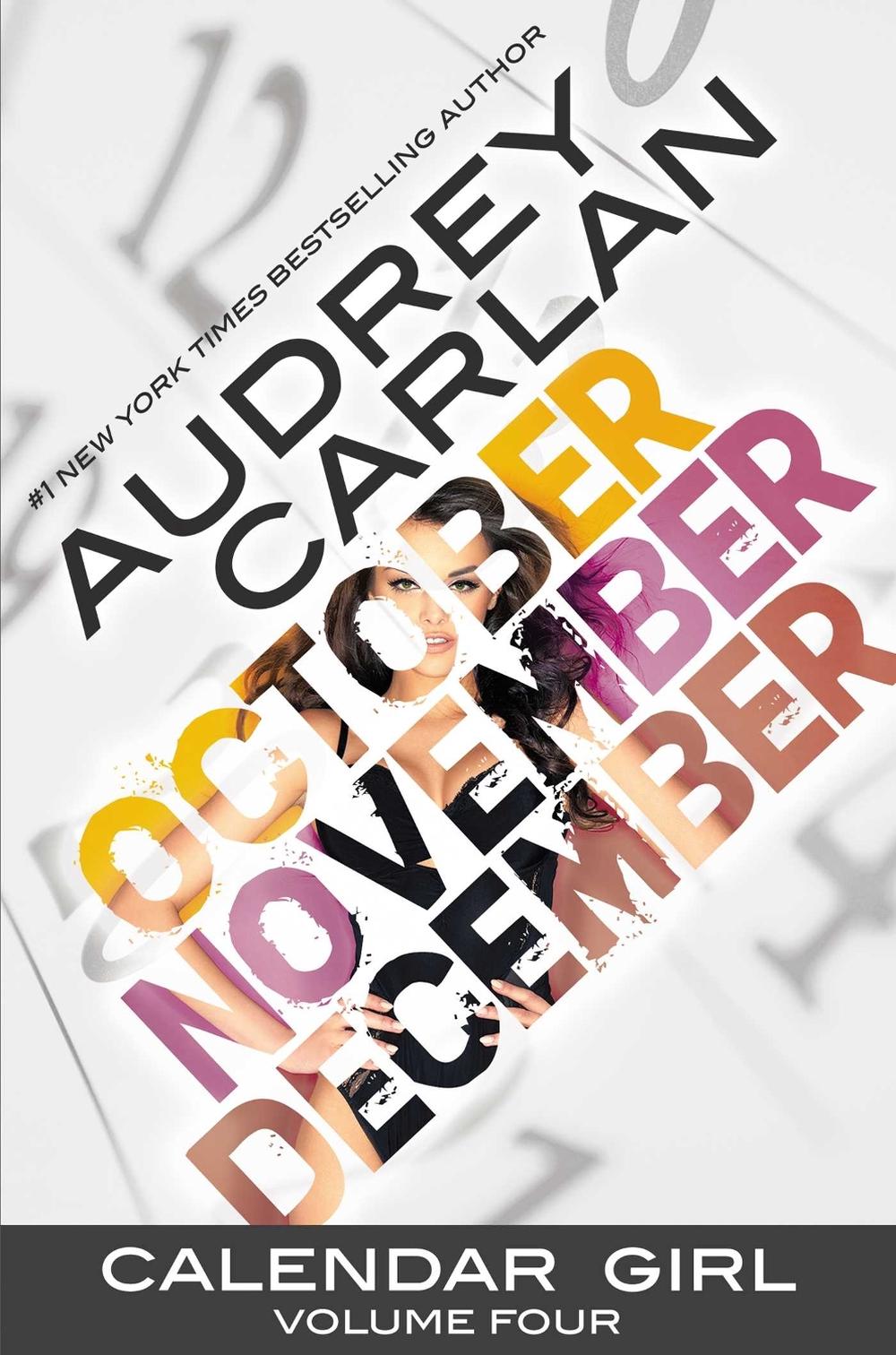 Calendar Girl: Volume Four by Audrey Carlan - ISBN: 9781943893065