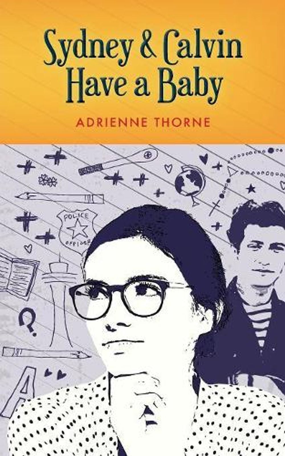 Sydney and Calvin Have a Baby by Adrienne Thorne - ISBN: 9781944008611