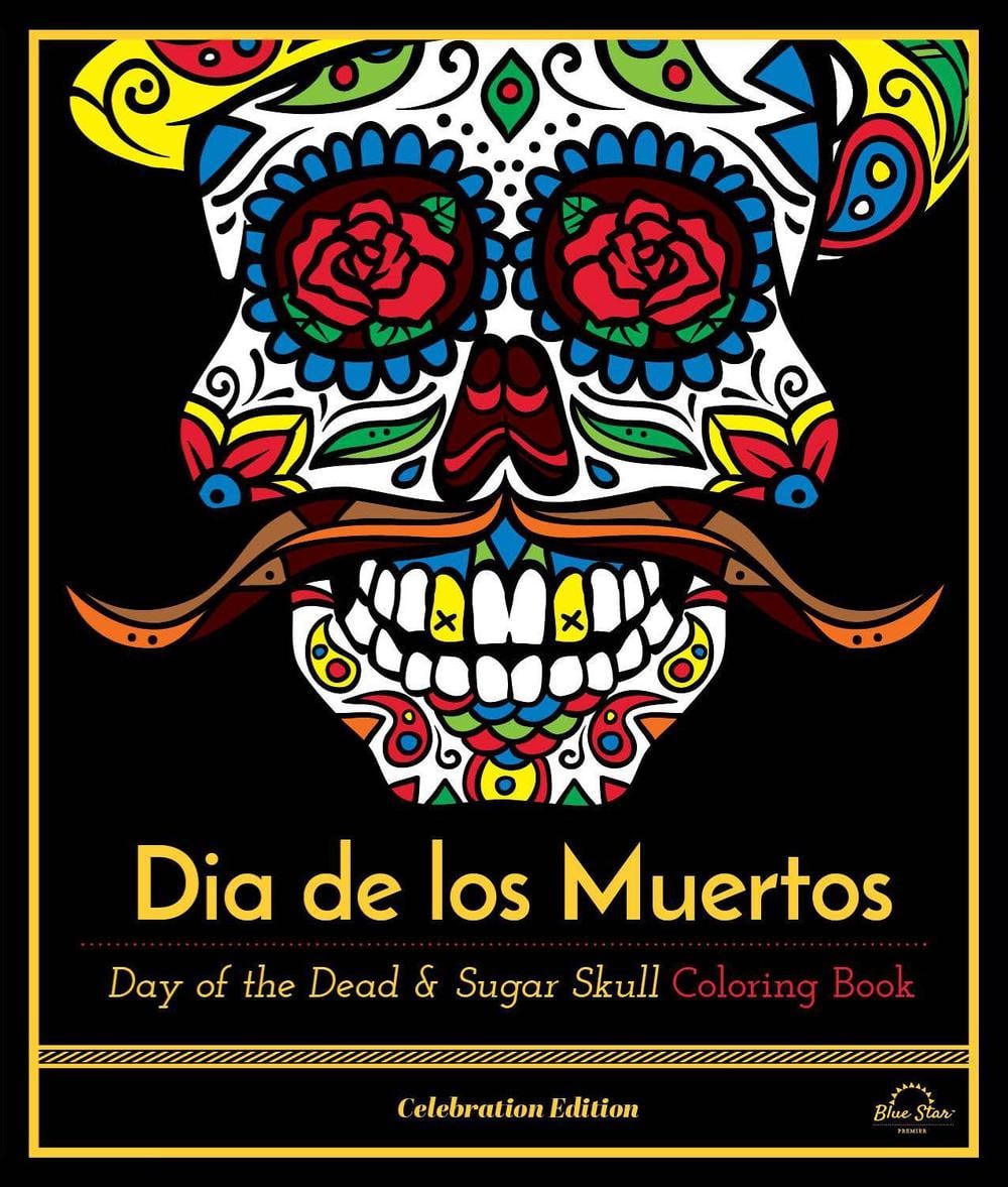 Dia De Los Muertos by Blue Star Press - ISBN: 9781944515263
