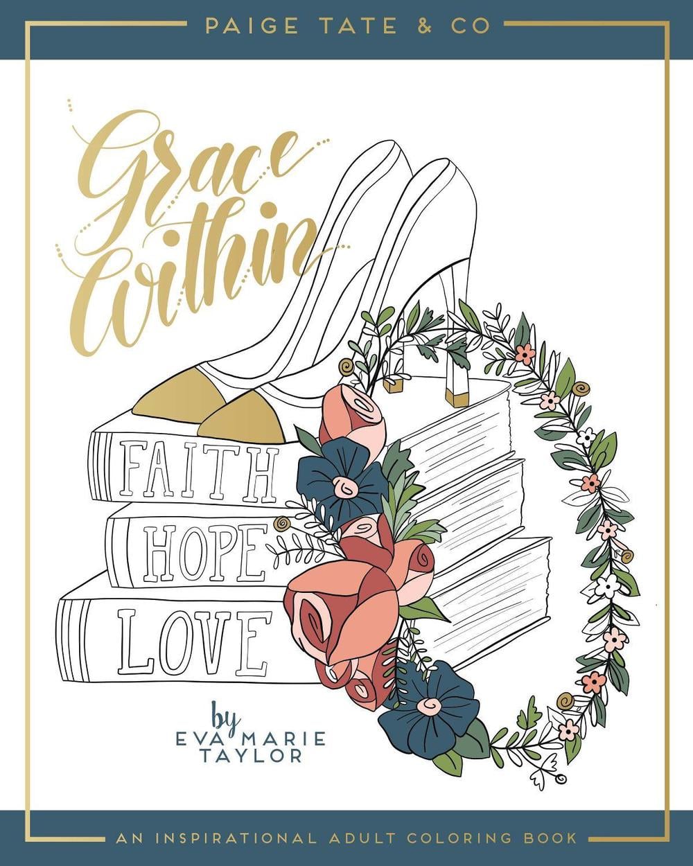 Grace Within: An Inspirational Adult Coloring Book by Eva Marie - ISBN: 9781944515362