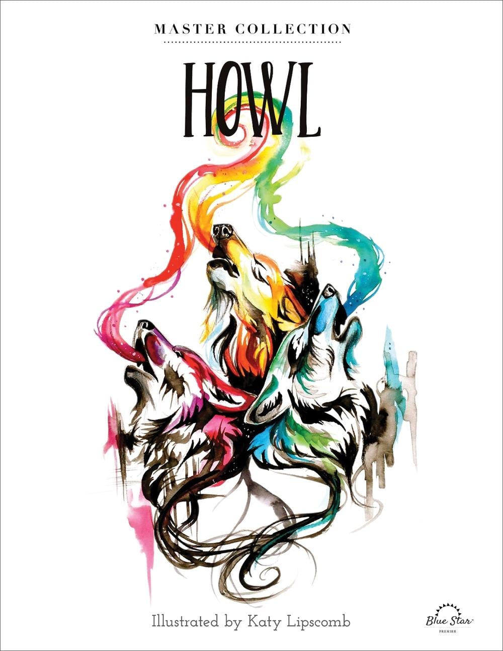 Howl by Katy Lipscomb - ISBN: 9781944515690