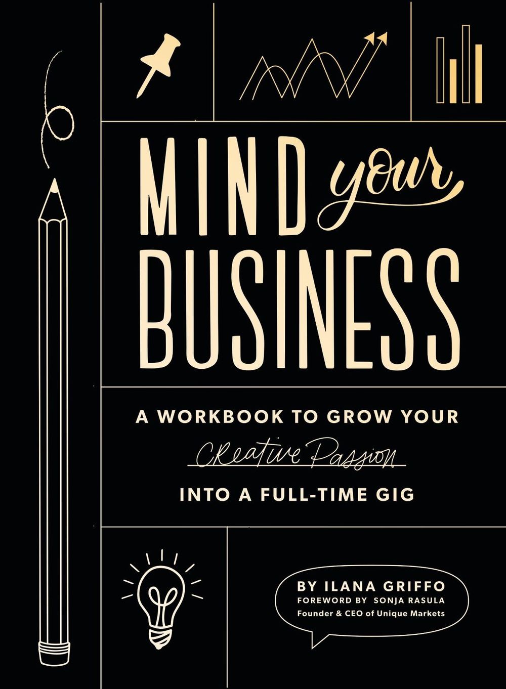 Mind Your Business by Ilana Griffo - ISBN: 9781944515720