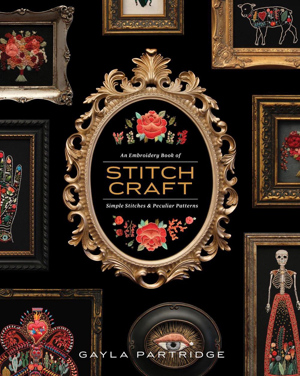 Stitchcraft by Gayla Partridge - ISBN: 9781944515744