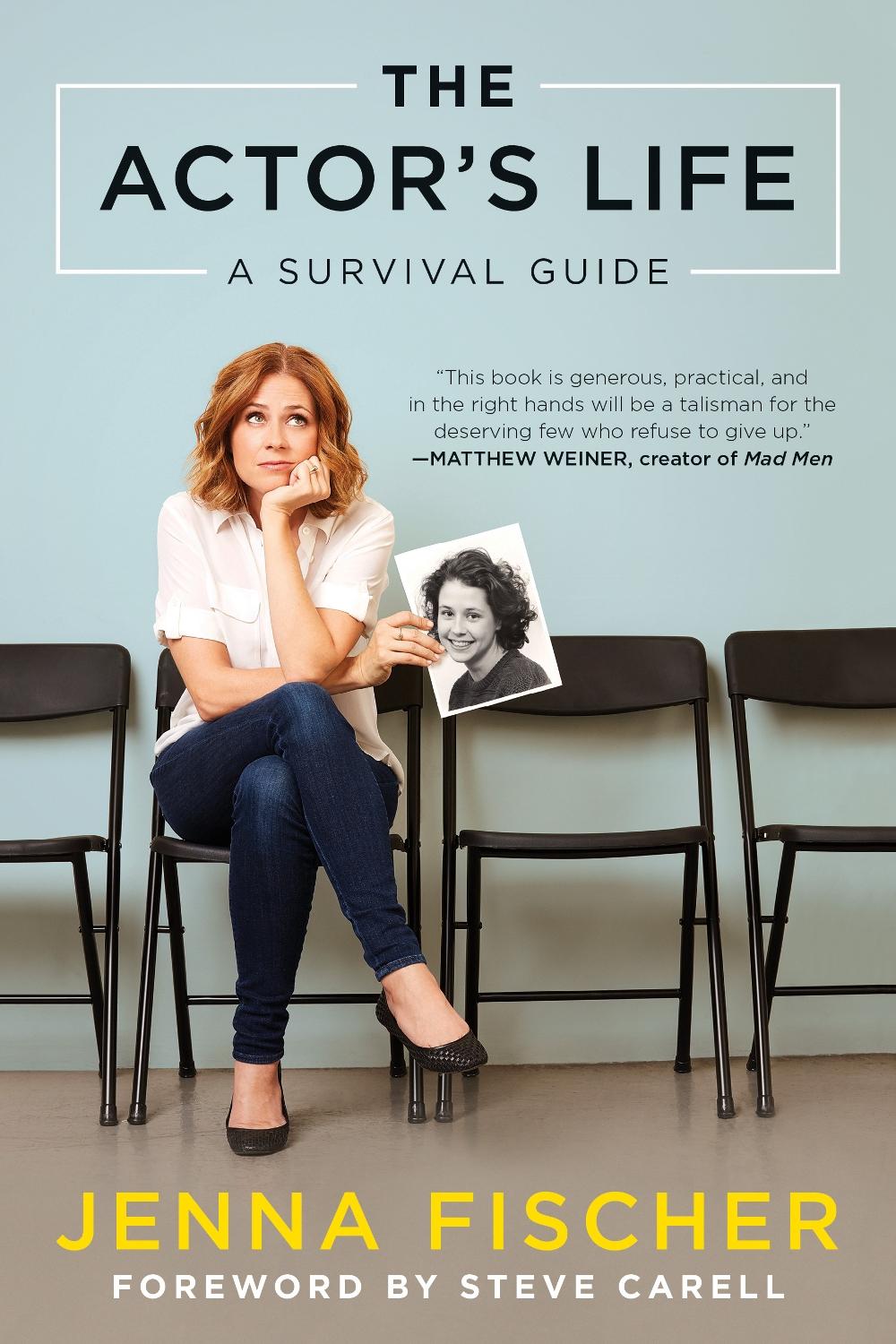The Actor's Life by Jenna Fischer - ISBN: 9781944648220