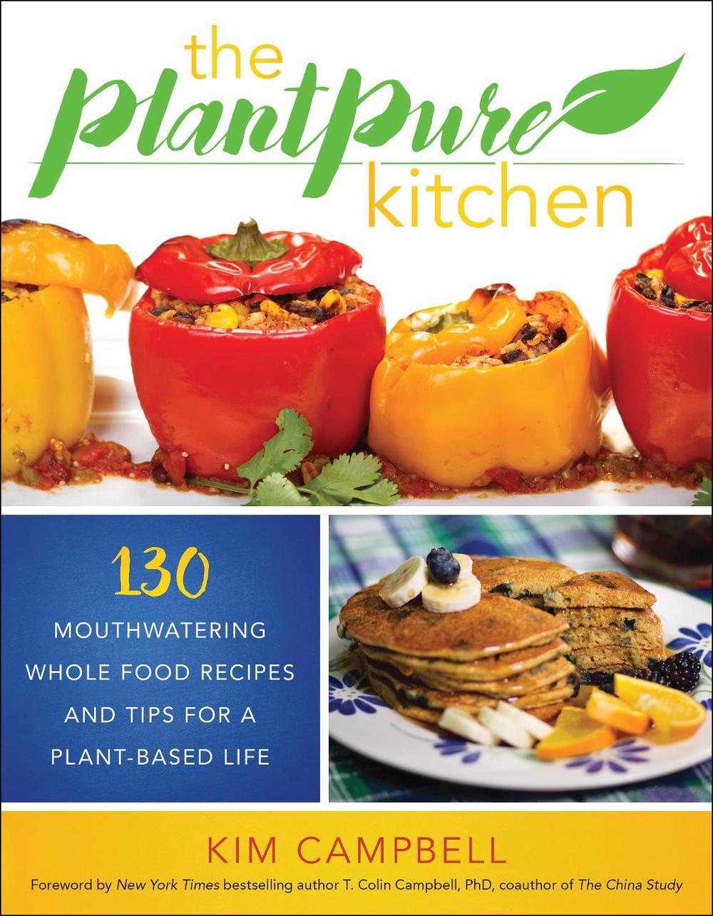 The PlantPure Kitchen by Kim Campbell - ISBN: 9781944648343