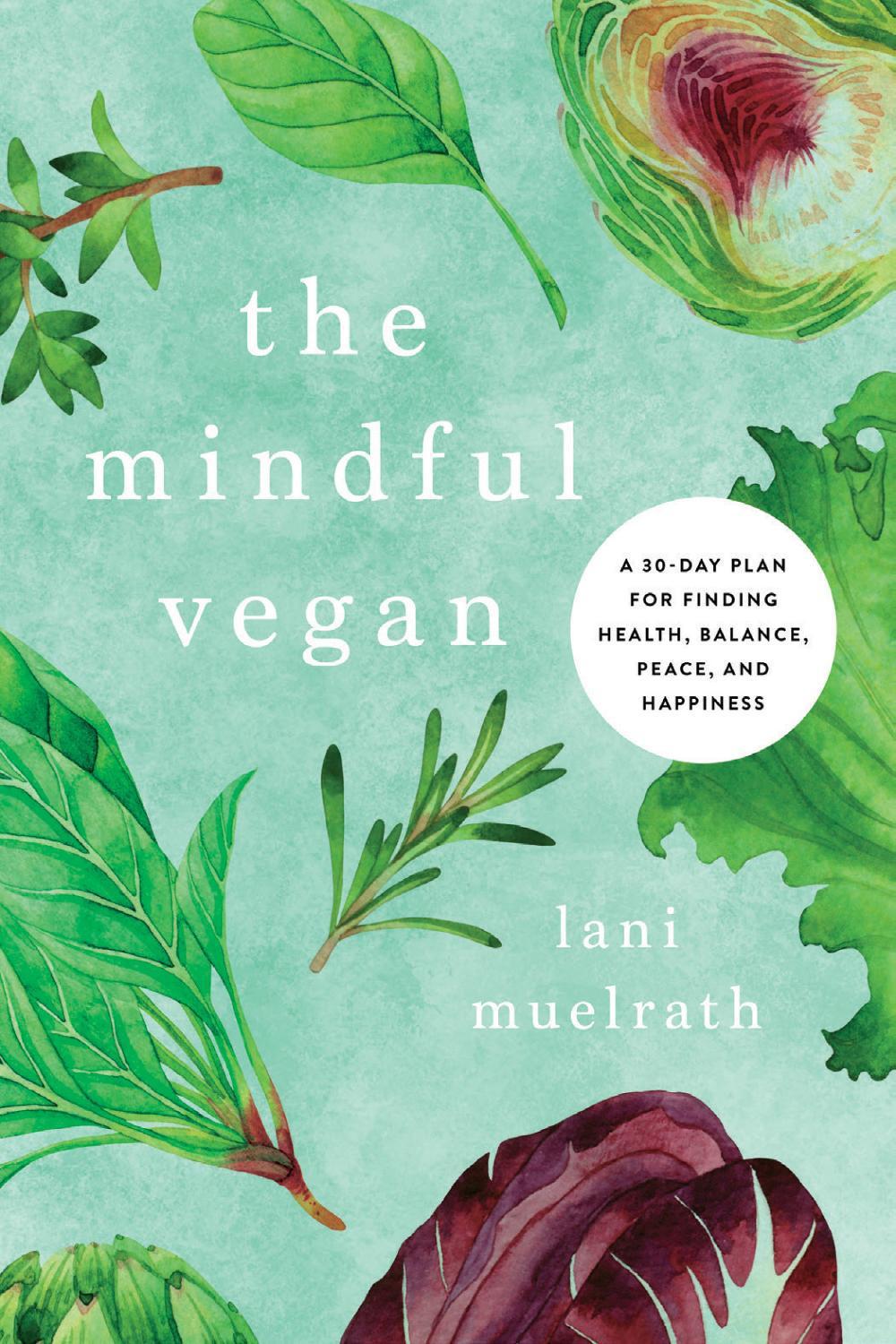 The Mindful Vegan, 9781944648473