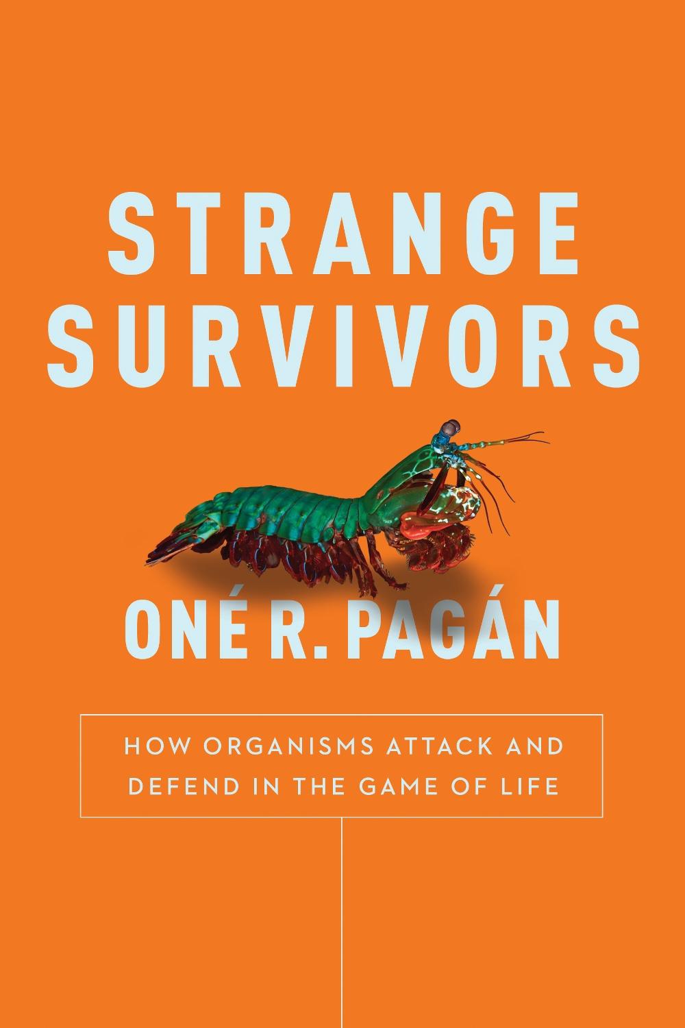 Strange Survivors by One R. Pagan - ISBN: 9781944648589