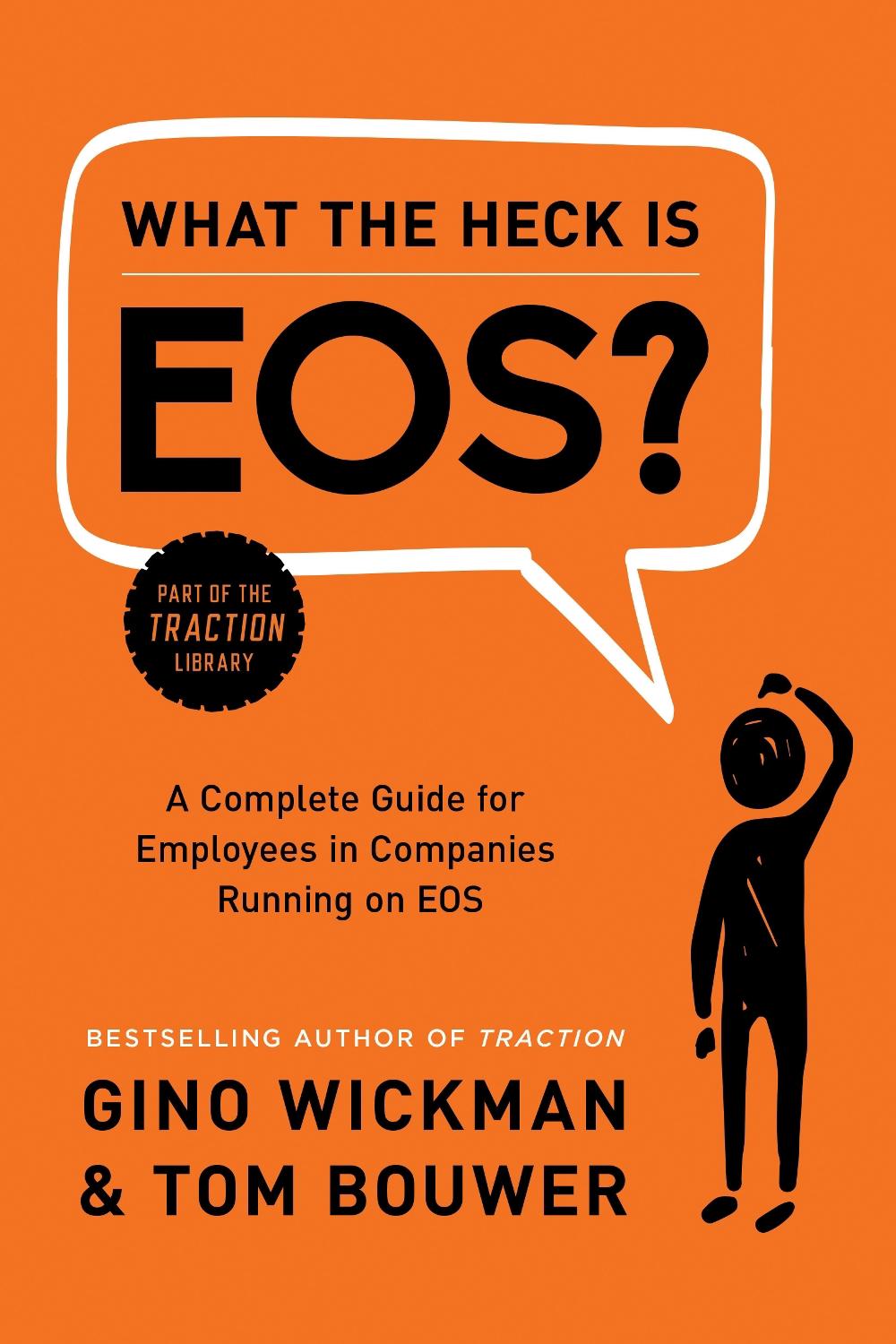 What the Heck Is EOS?, 9781944648817