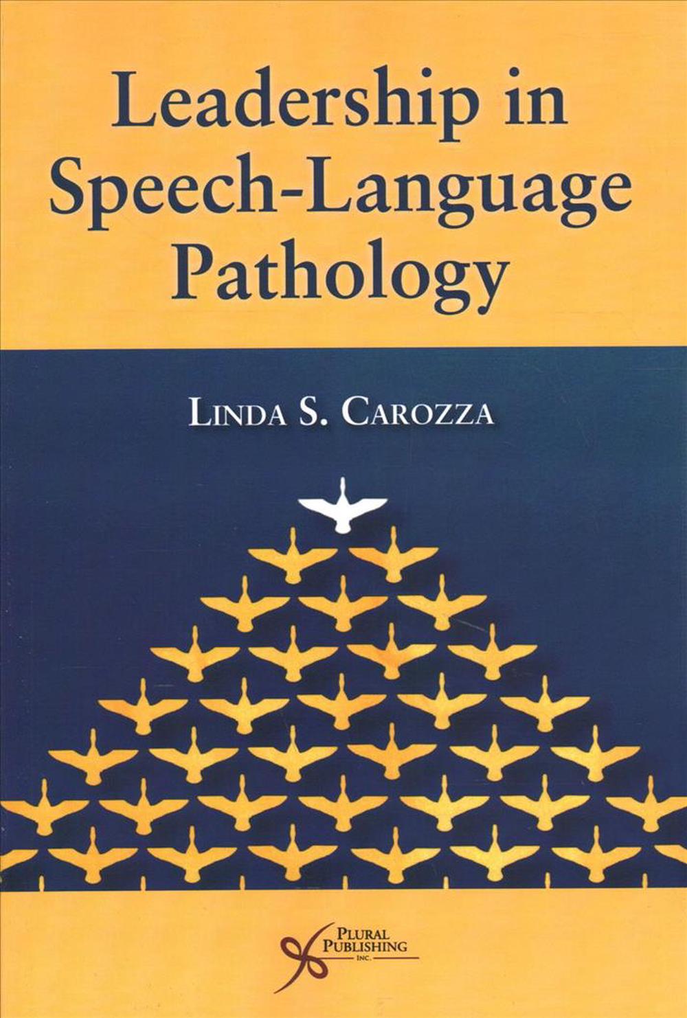 Leadership in Speech-Language Pathology, 9781944883614