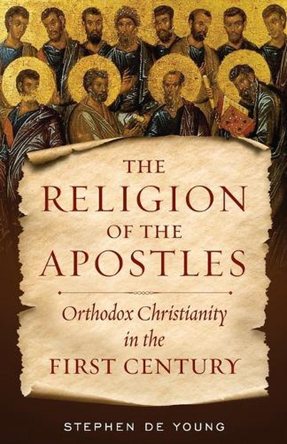 The Religion of the Apostles, 9781944967550