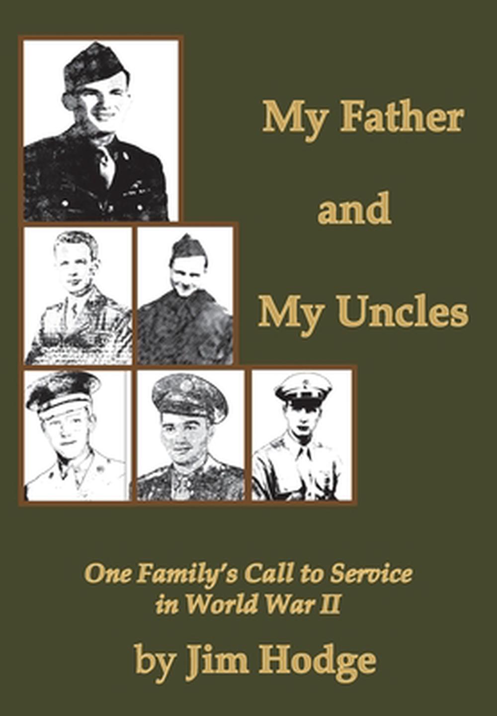 My Father and My Uncles, 9781944976071