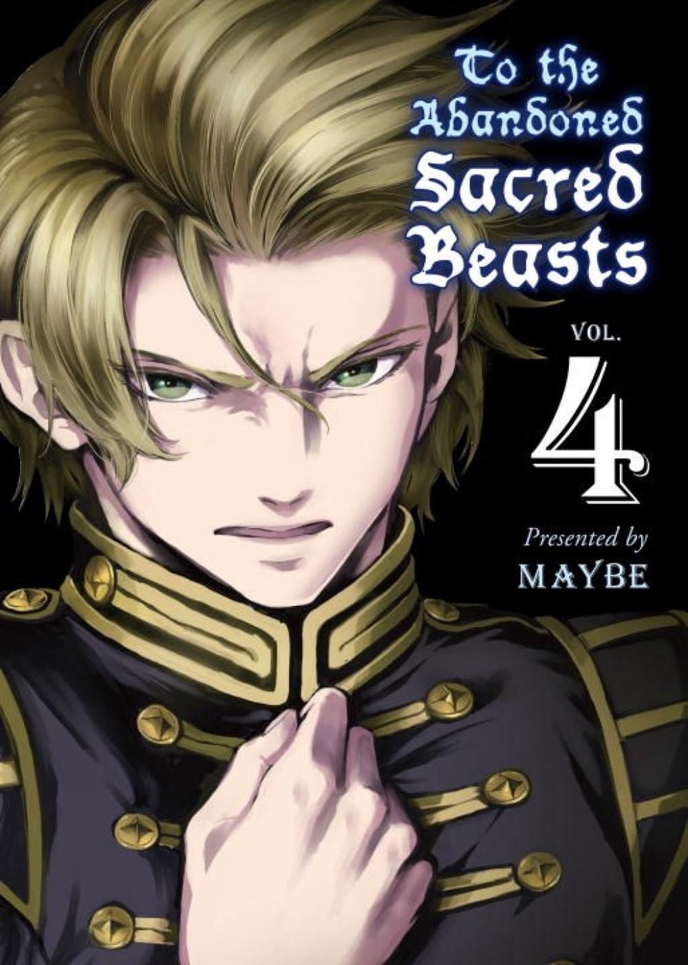 To The Abandoned Sacred Beasts 4 by Maybe - ISBN: 9781945054037