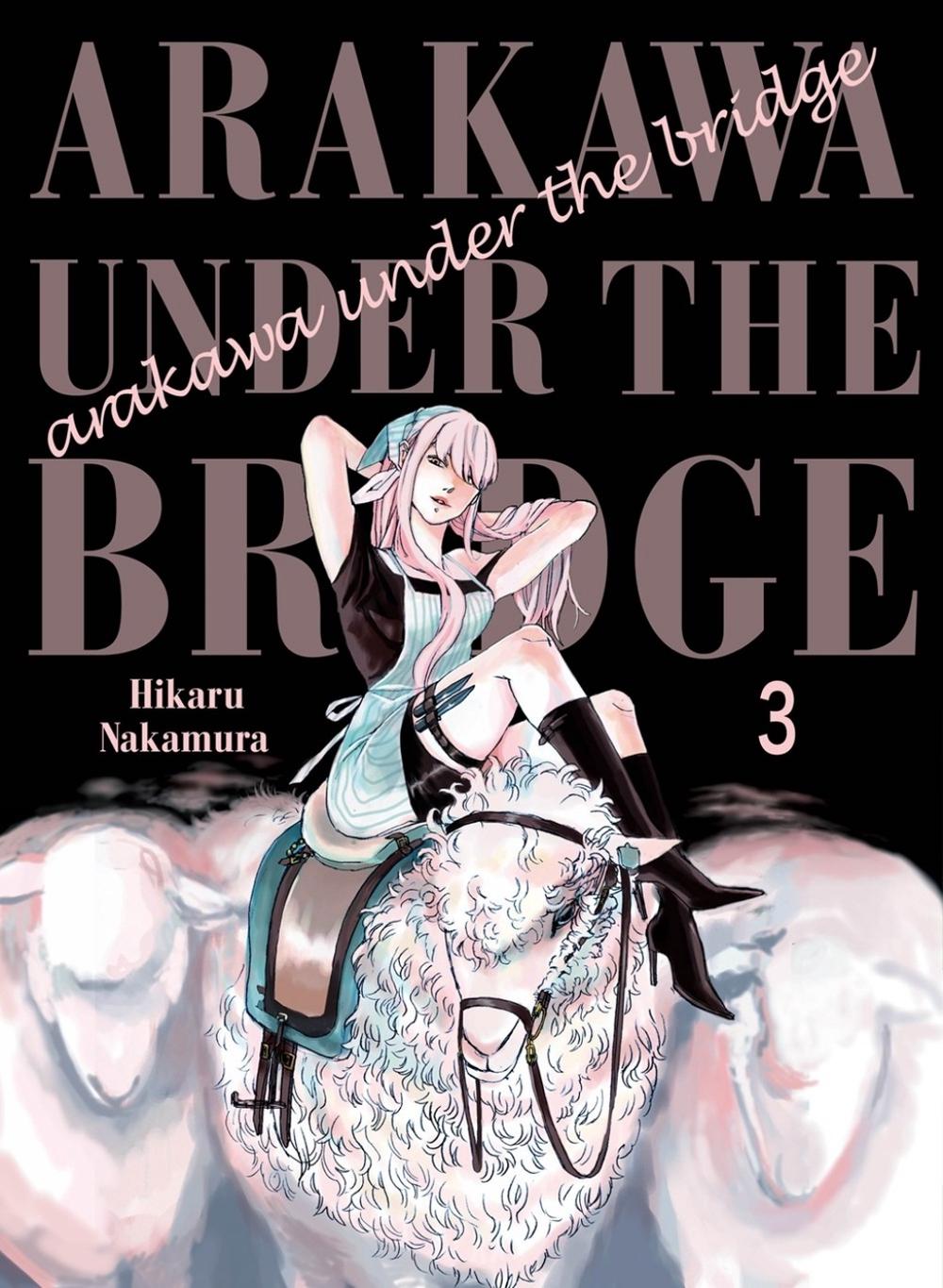 Arakawa Under the Bridge, 3 by Hikaru Nakamura - ISBN: 9781945054433