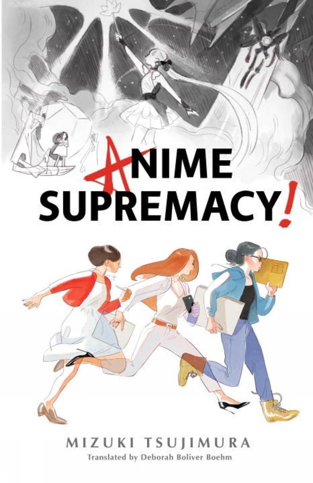Anime Supremacy!, 9781945054471
