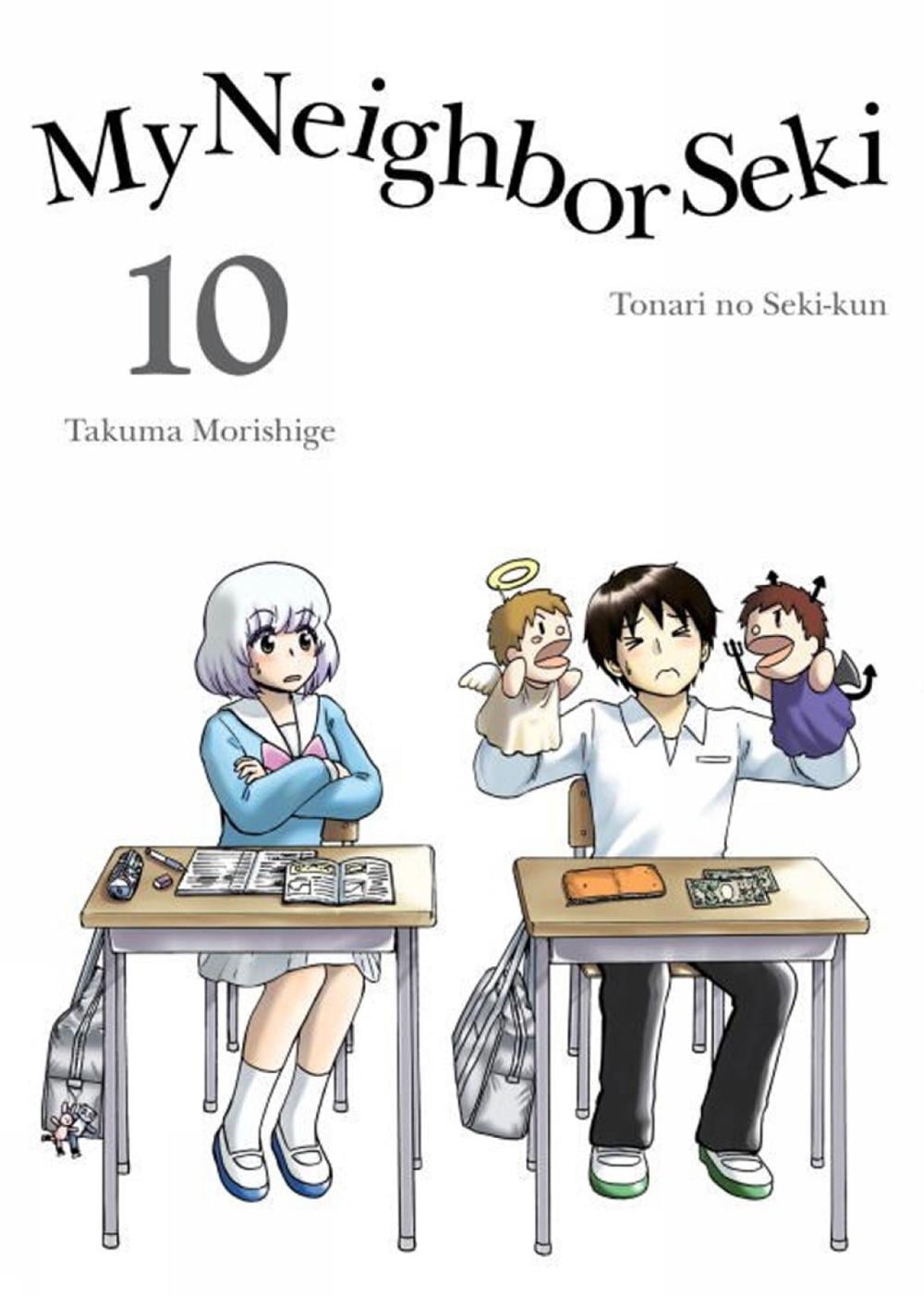My Neighbor Seki Volume 10 by Takuma Morishige - ISBN: 9781945054501