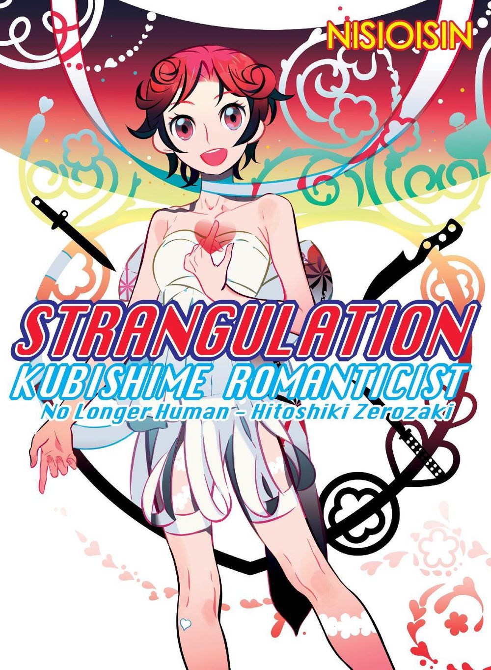 Strangulation: Kubishime Romanticist by NisiOisiN - ISBN: 9781945054839