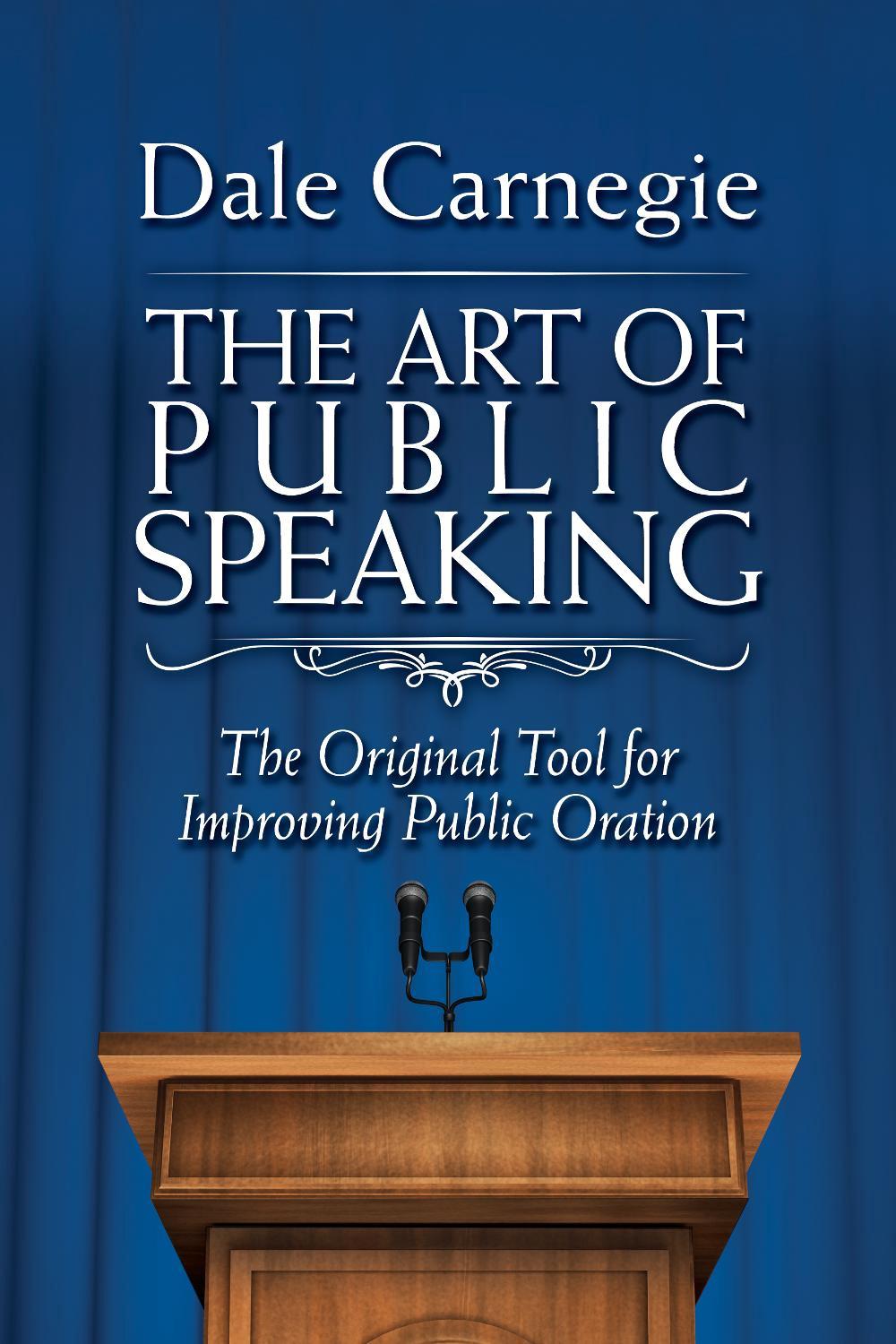 The Art of Public Speaking, 9781945186486
