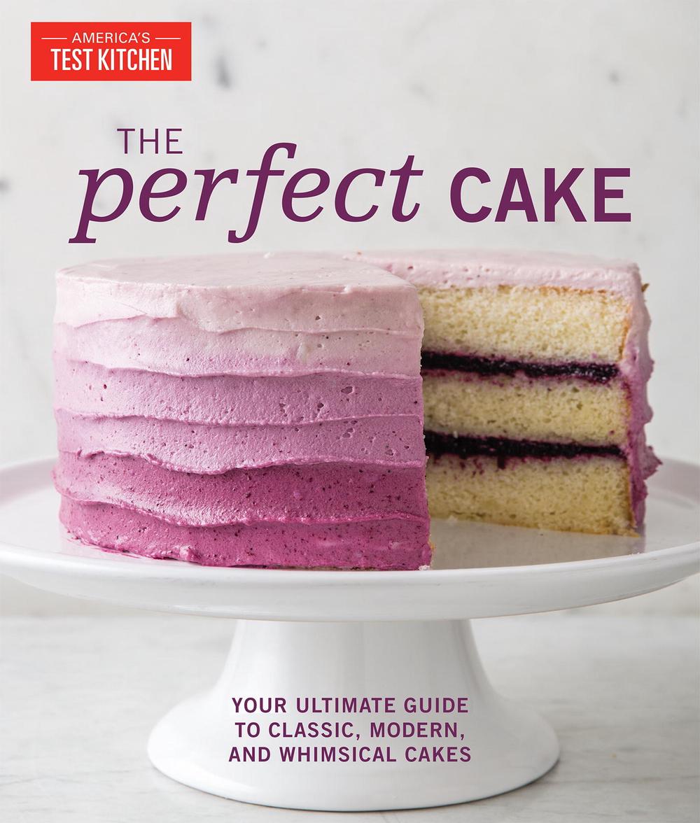 Perfect Cake by Editors at America's Test Kitchen - ISBN: 9781945256264