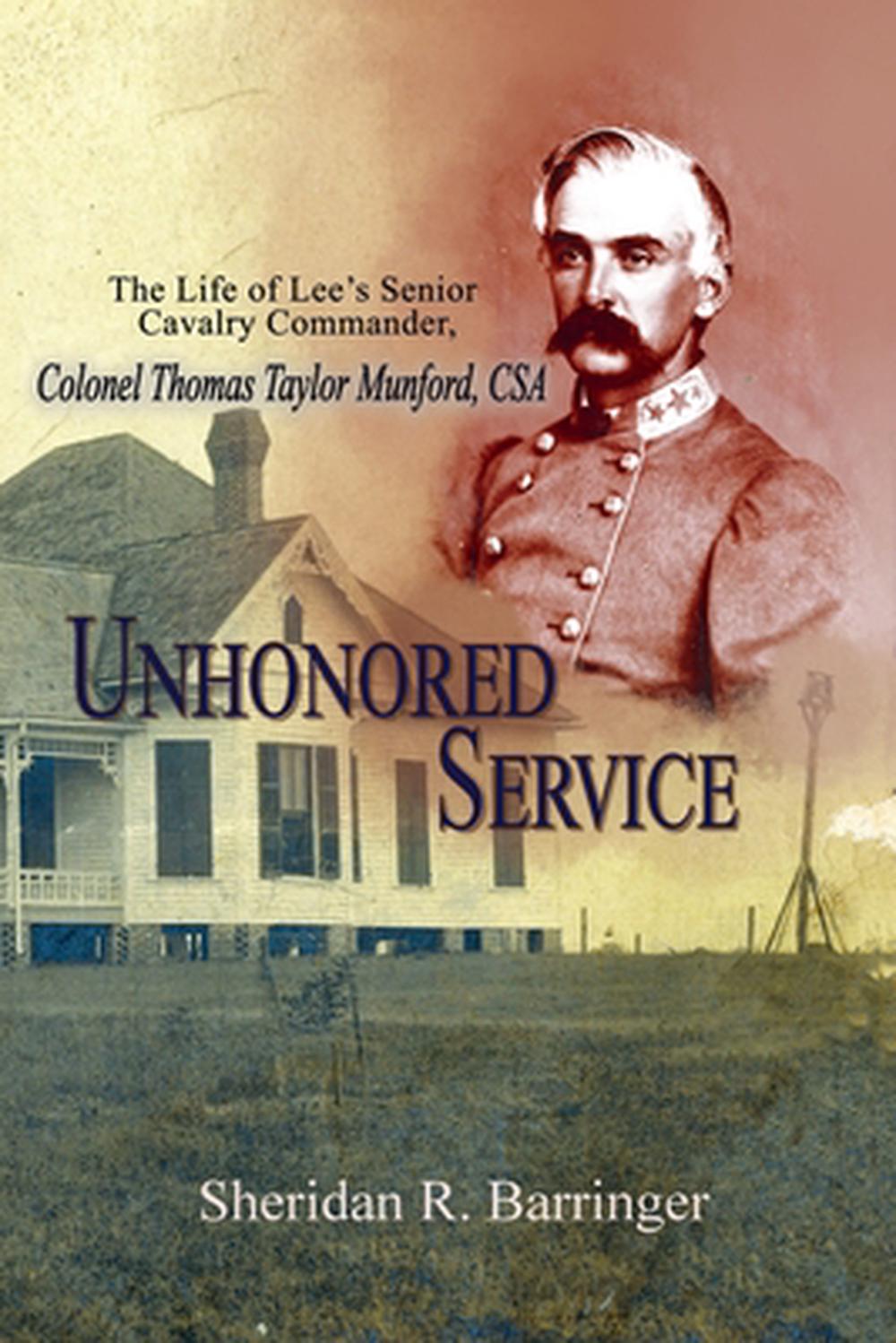 Unhonored Service, 9781945602221