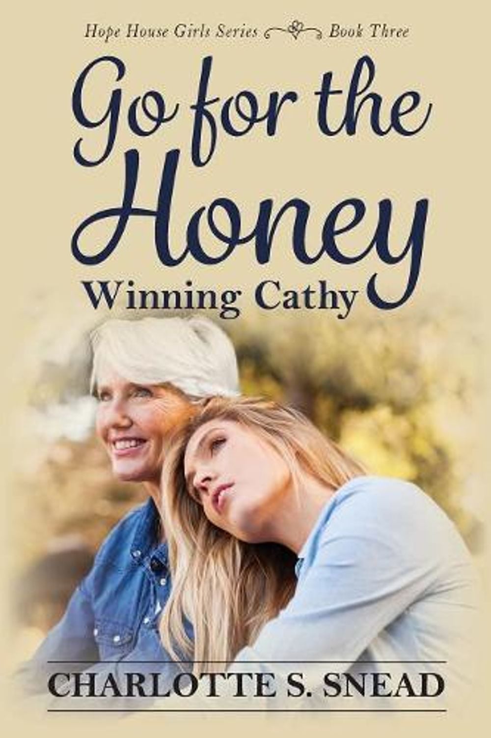 Go for the Honey by Charlotte S. Snead - ISBN: 9781945619632