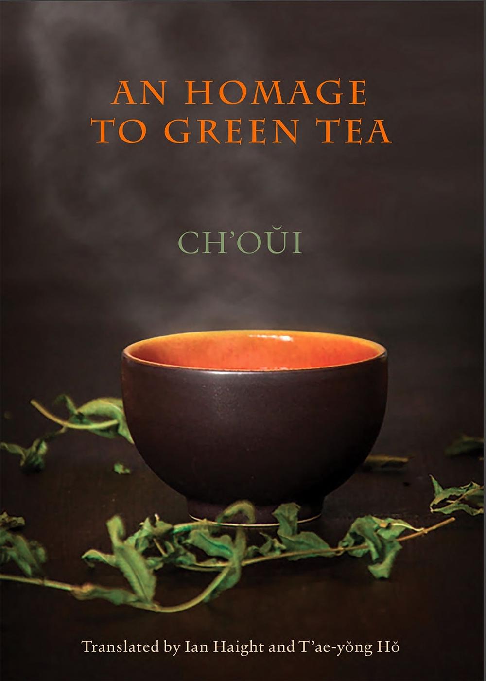 An Homage to Green Tea, 9781945680717