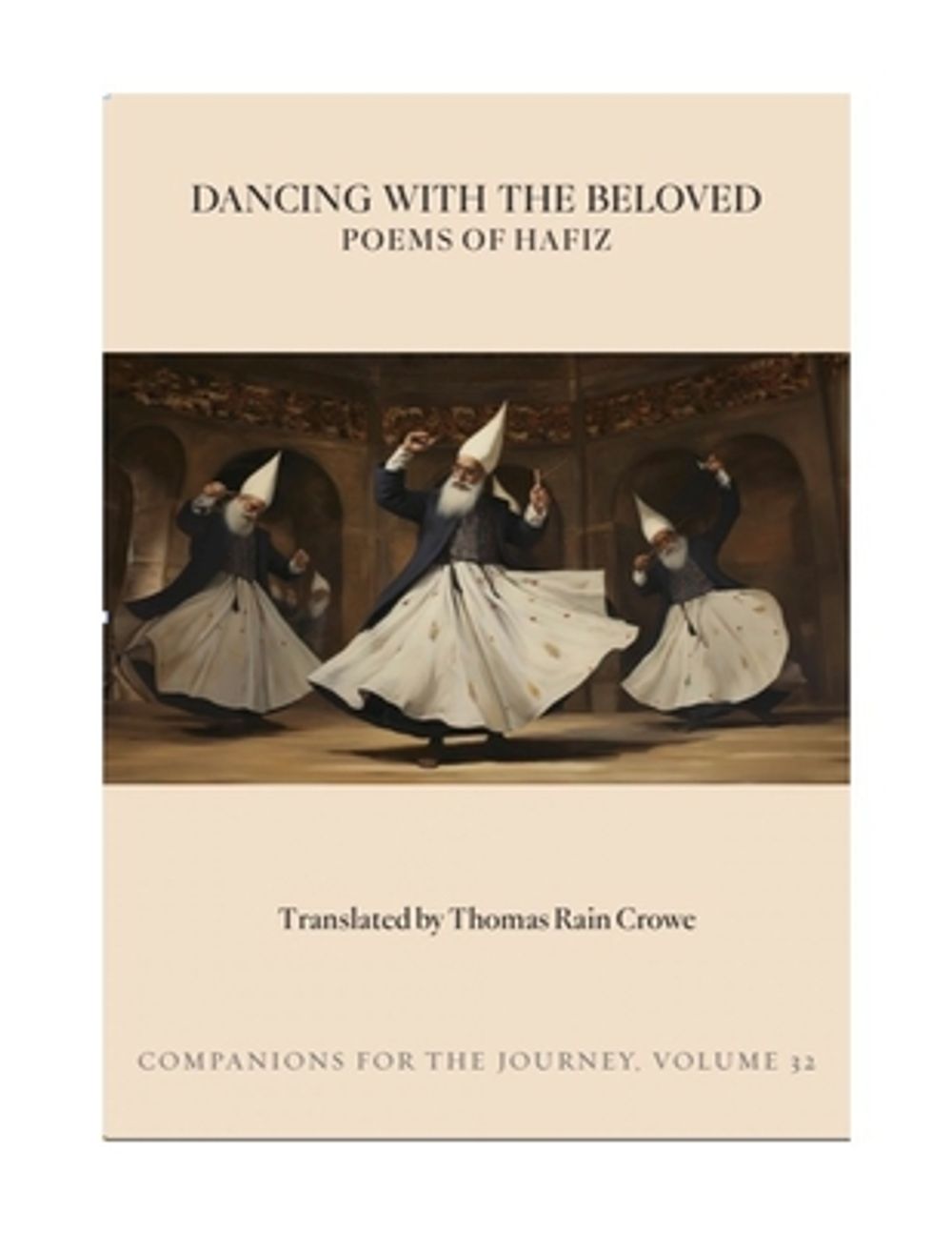 Dancing With the Beloved by Thomas Rain Crowe - ISBN: 9781945680922