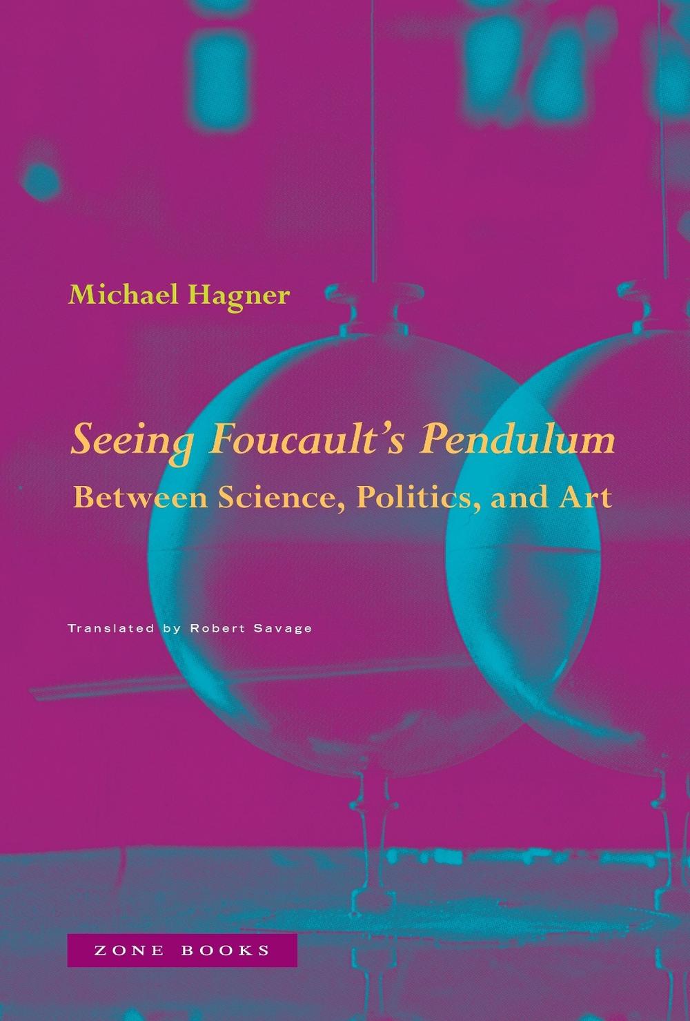 Seeing Foucault's Pendulum, 9781945861062