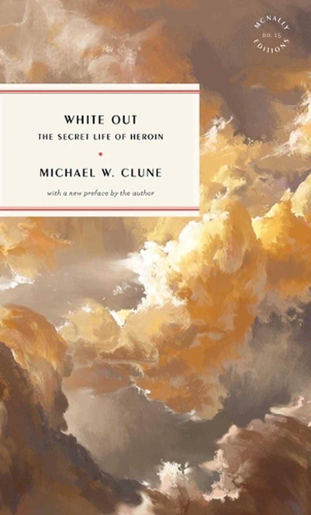 White out by Michael W. Clune - ISBN: 9781946022608