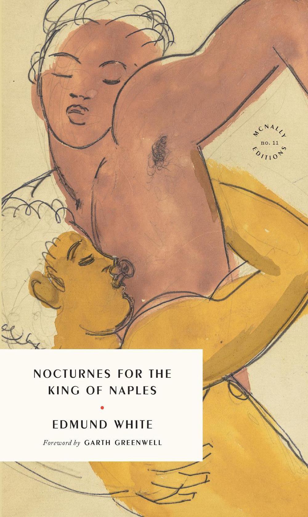 Nocturnes for the King of Naples, 9781946022660