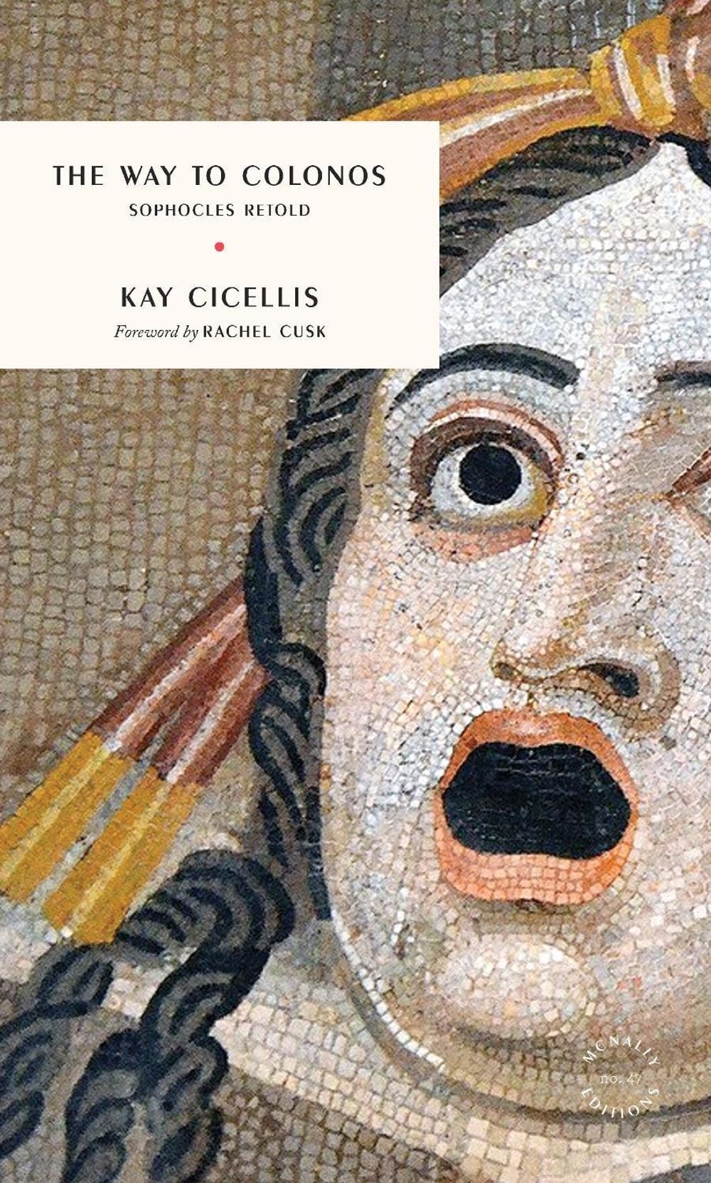 The Way to Colonos by Kay Cicellis - ISBN: 9781946022776