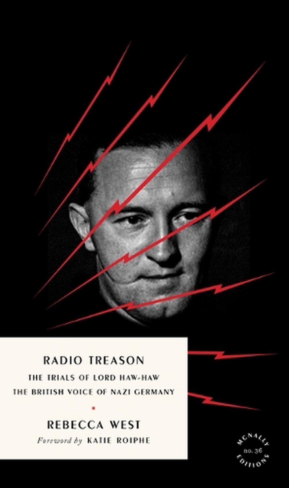 Radio Treason by Rebecca West - ISBN: 9781946022806
