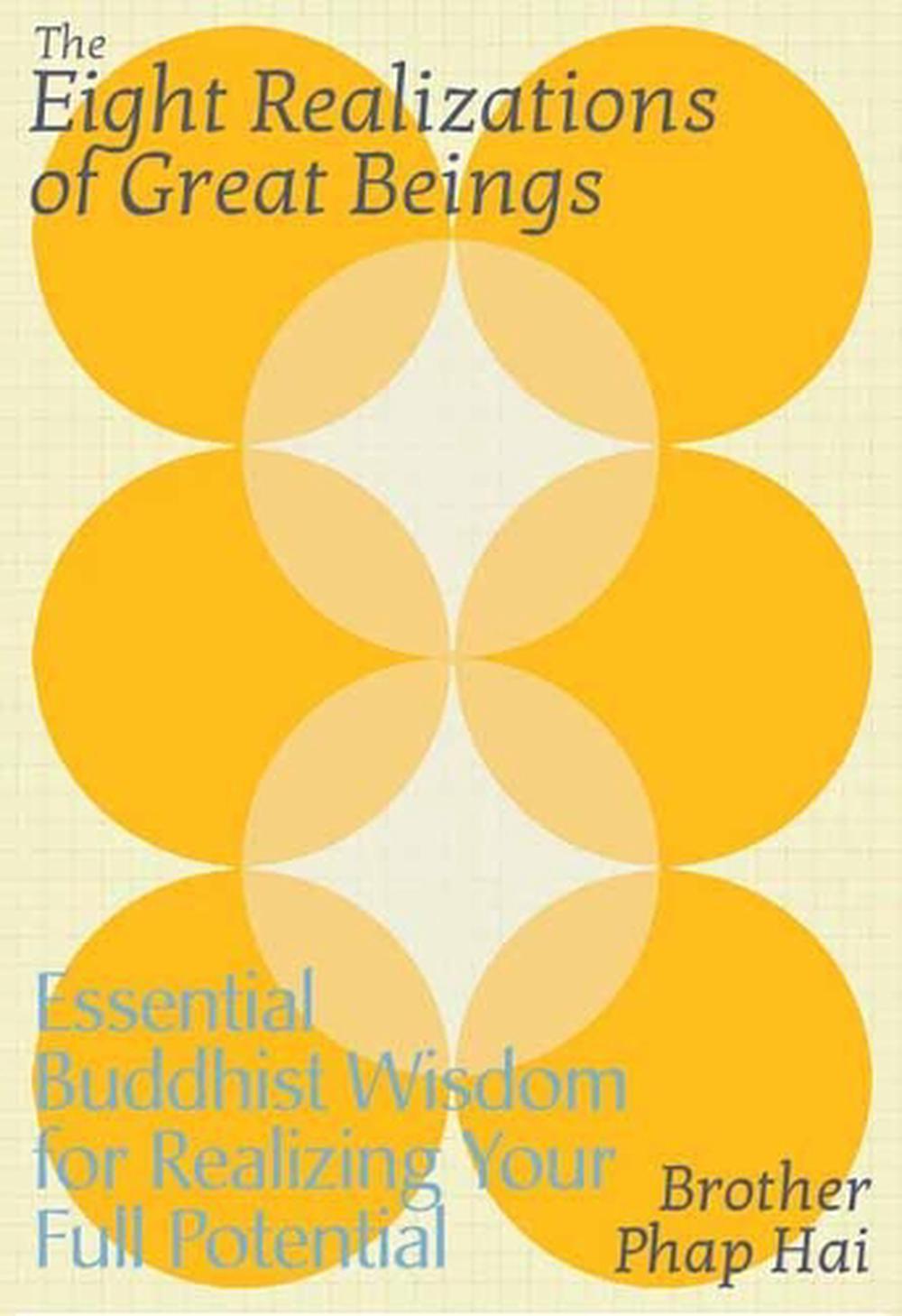 The Eight Realizations of Great Beings by Hai Brother Phap - ISBN: 9781946764867