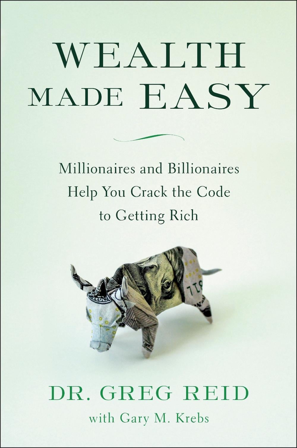 Wealth Made Easy by Gary Krebs - ISBN: 9781946885463