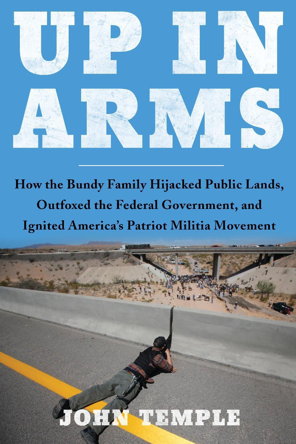 Up in Arms by John Temple - ISBN: 9781946885951