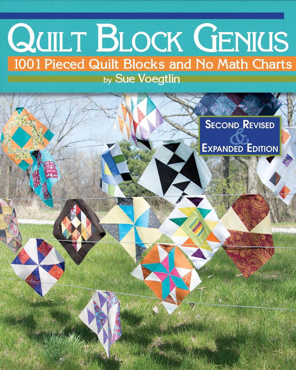 Quilt Block Genius, Expanded Second Edition, 9781947163188