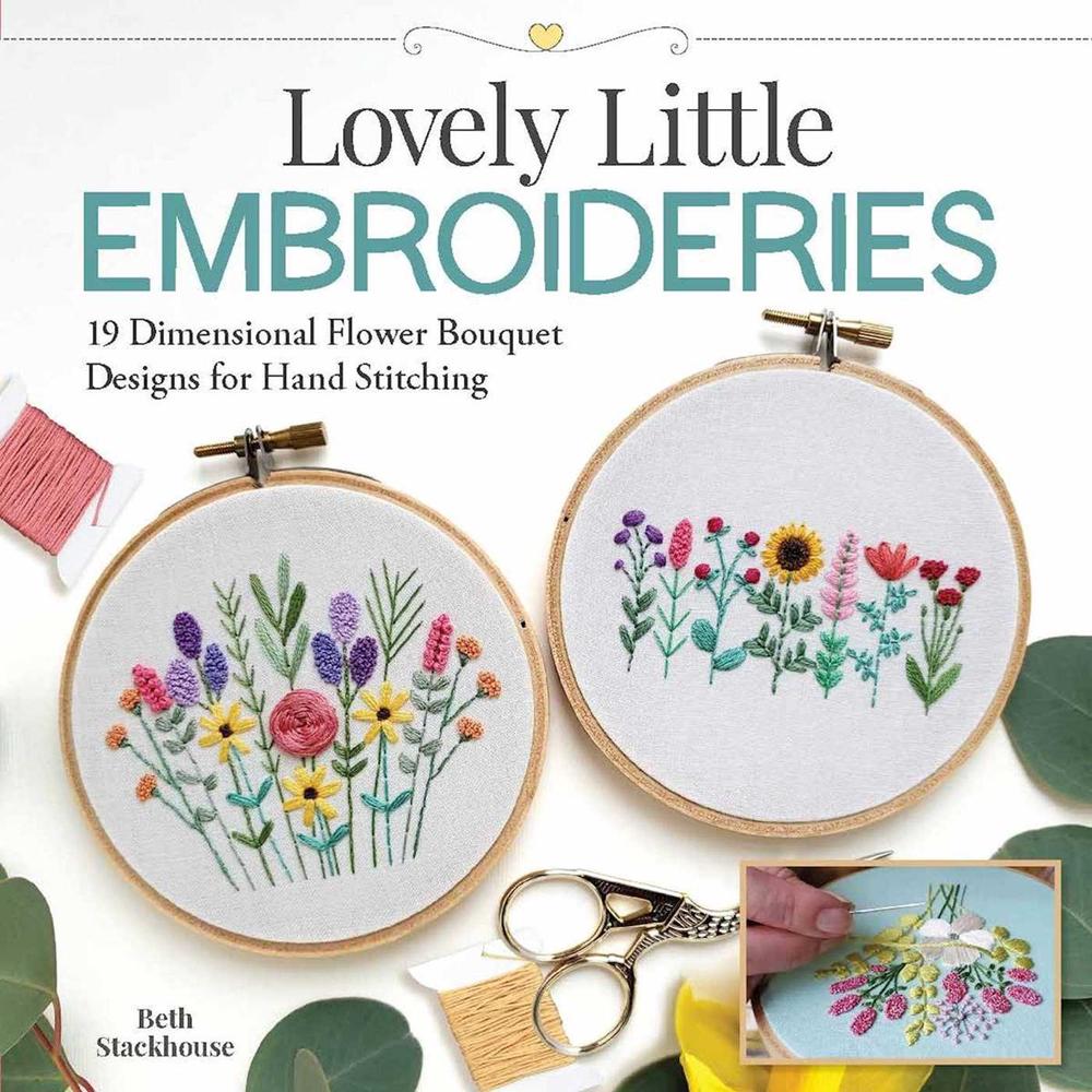 Lovely Little Embroideries by Beth Stackhouse - ISBN: 9781947163775