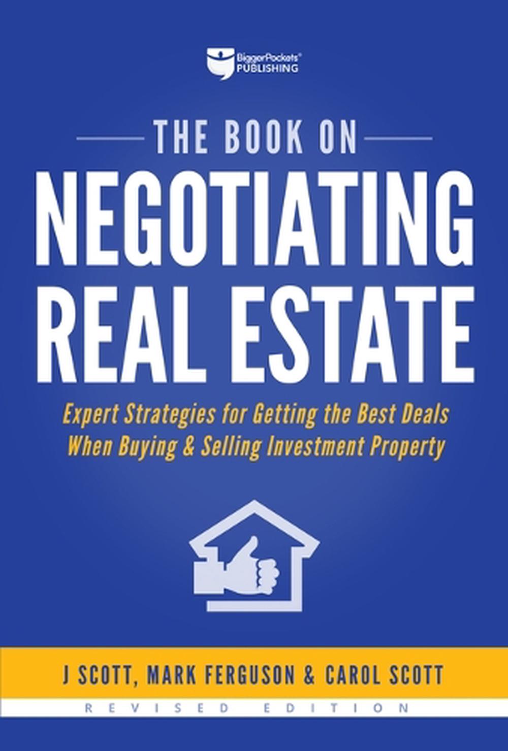 The Book on Negotiating Real Estate, 9781947200067
