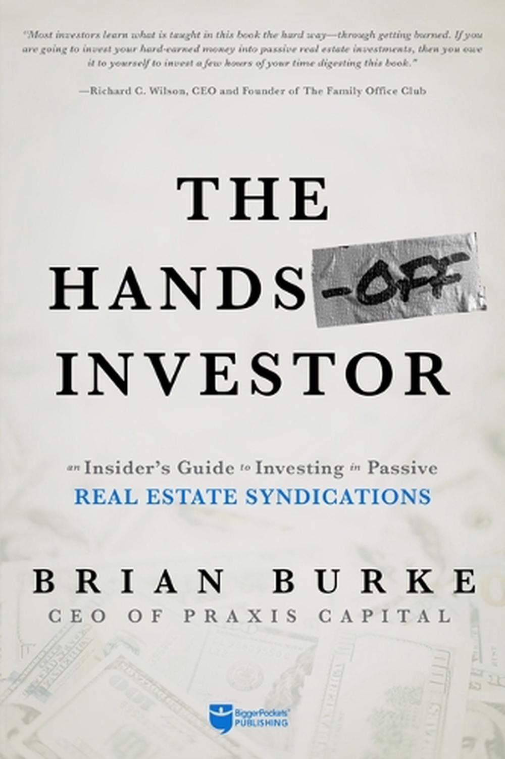 The Hands-Off Investor by Brian Burke - ISBN: 9781947200272