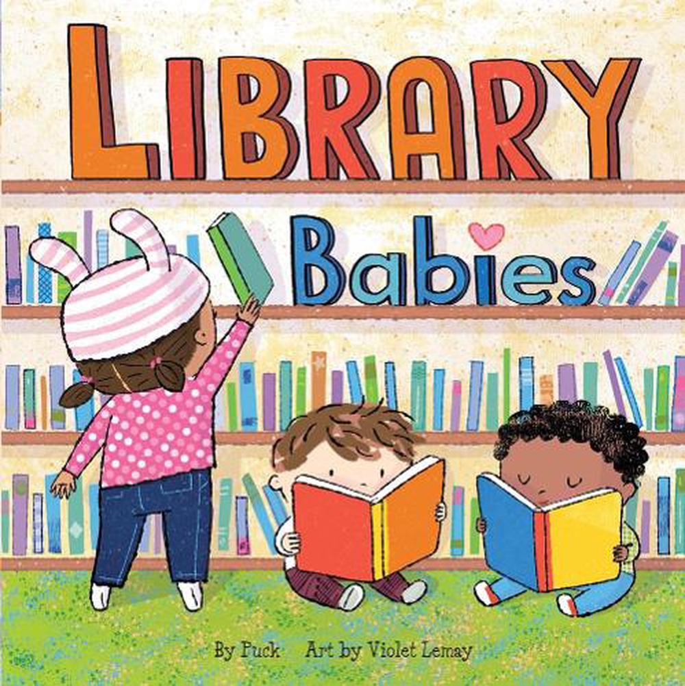 Library Babies by Puck - ISBN: 9781947458758
