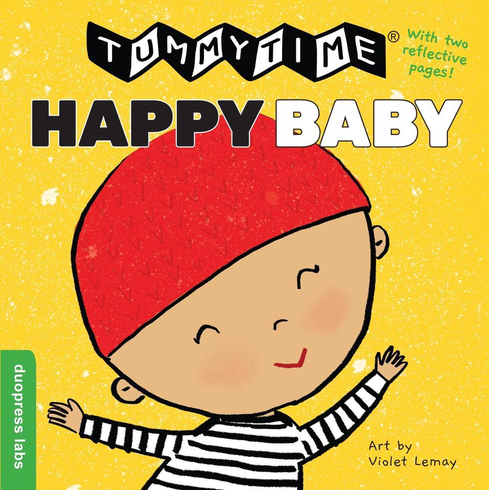 TummyTime®: Happy Baby, 9781947458796