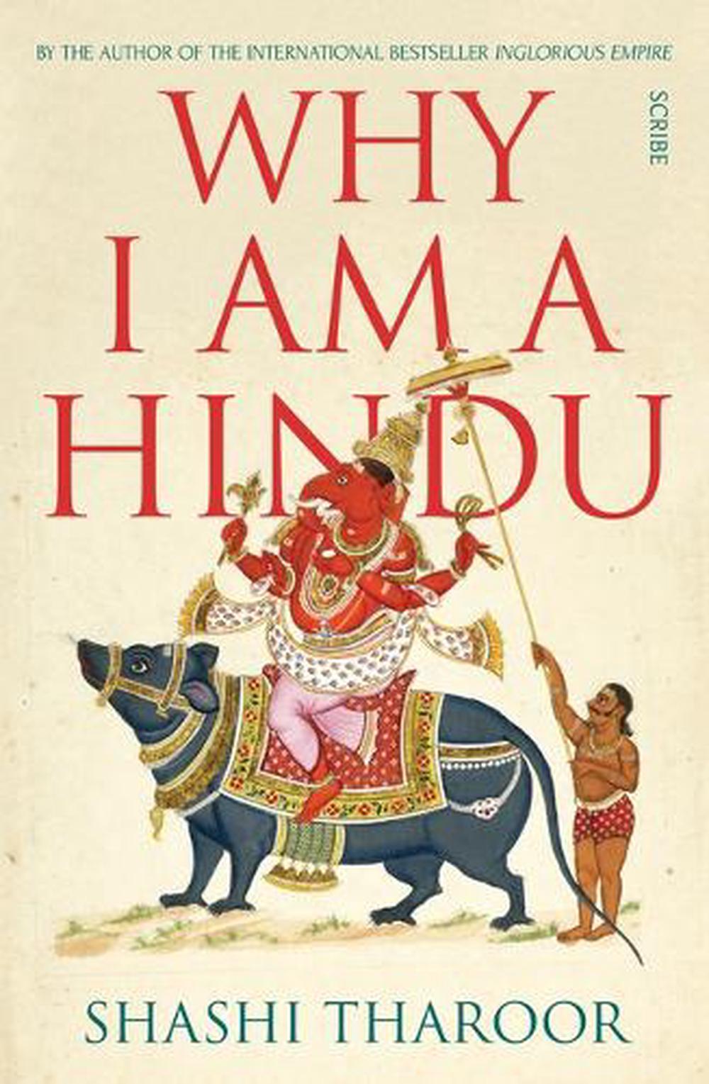 Why I Am a Hindu, 9781947534551