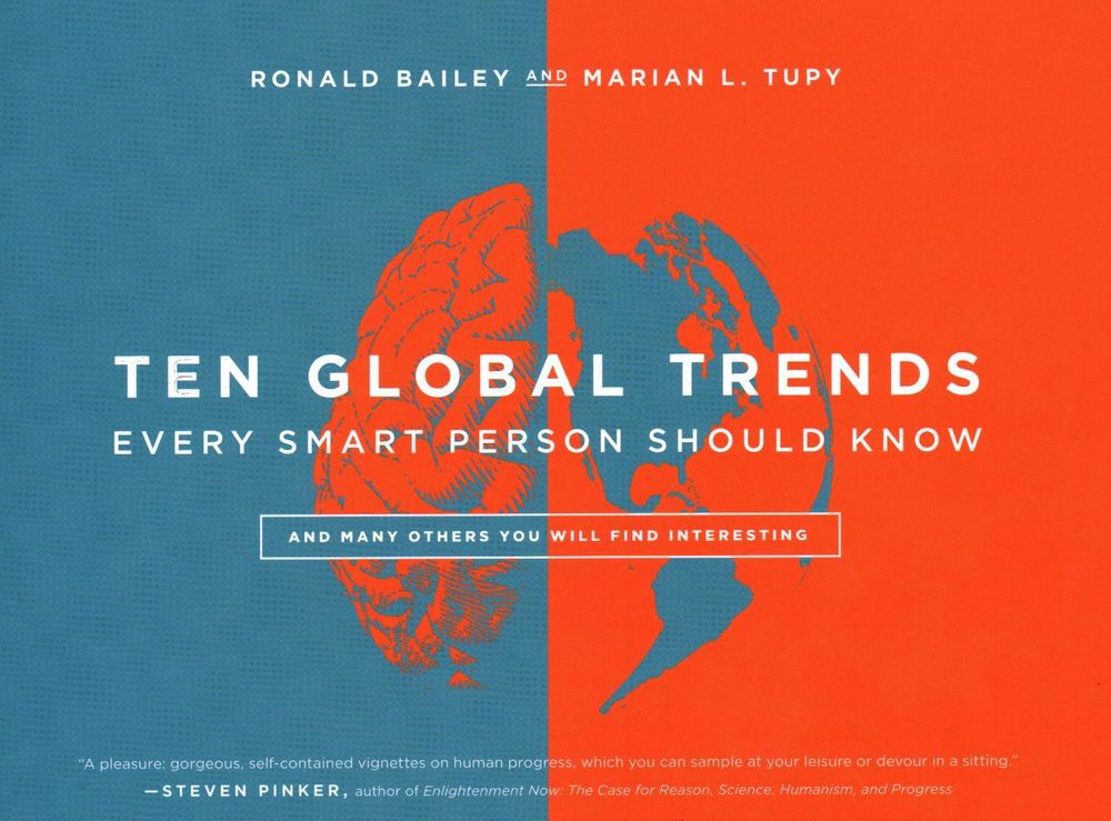 Ten Global Trends Every Smart Person Should Know by Ronald Bailey - ISBN: 9781948647731