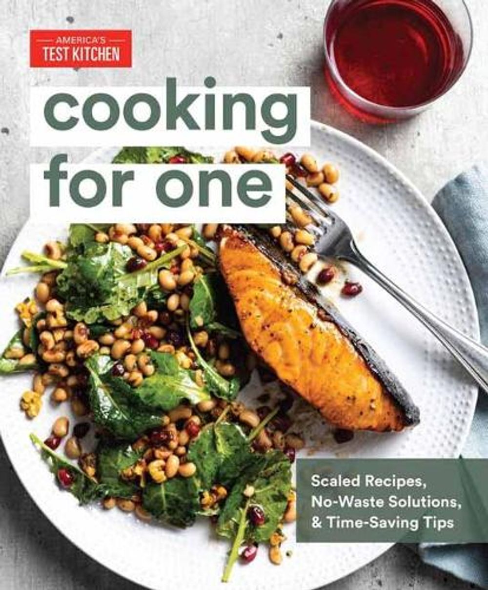 Cooking for One by America's Test Kitchen - ISBN: 9781948703284